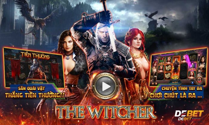 Giới thiệu về tựa game The Witcher Debet